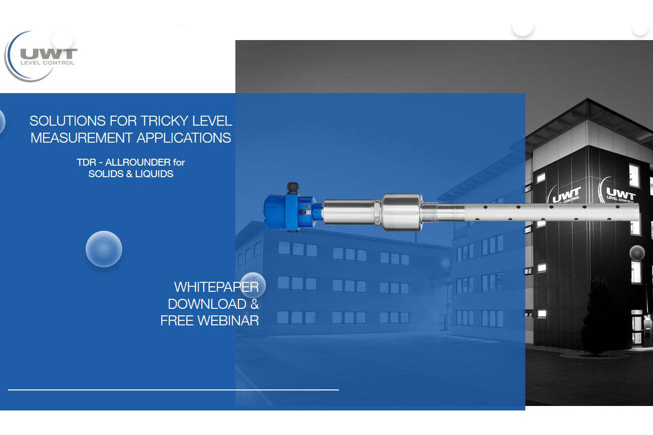 UWT NivoGuide® Solutions for tricky level measurement applications Solutions for tricky level measurement challenges