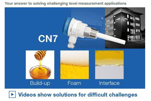 Your answer to solving challenging level measurement applications More information about our capacitive Solution Capanivo® CN 7